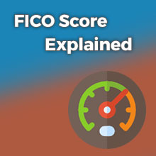 FICO Score Explained
