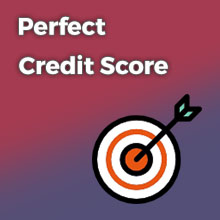 Perfect Credit Score